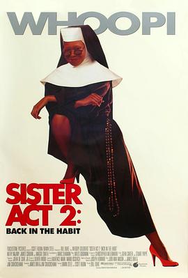 蜜糖直播《修女也疯狂2 Sister Act 2: Back in the Habit》免费在线观看