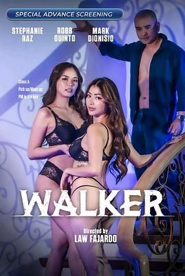 蜜汁视频《游走 Walker》免费在线观看